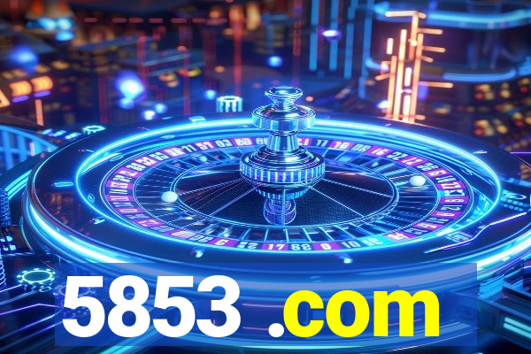 5853 .com